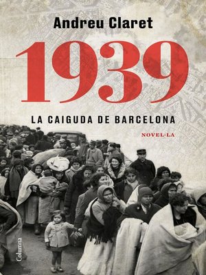 cover image of 1939. La caiguda de Barcelona